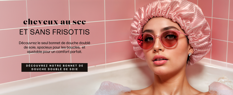 bonnet de douche impermeable avec une doublure en soie pour eviter les frisottis